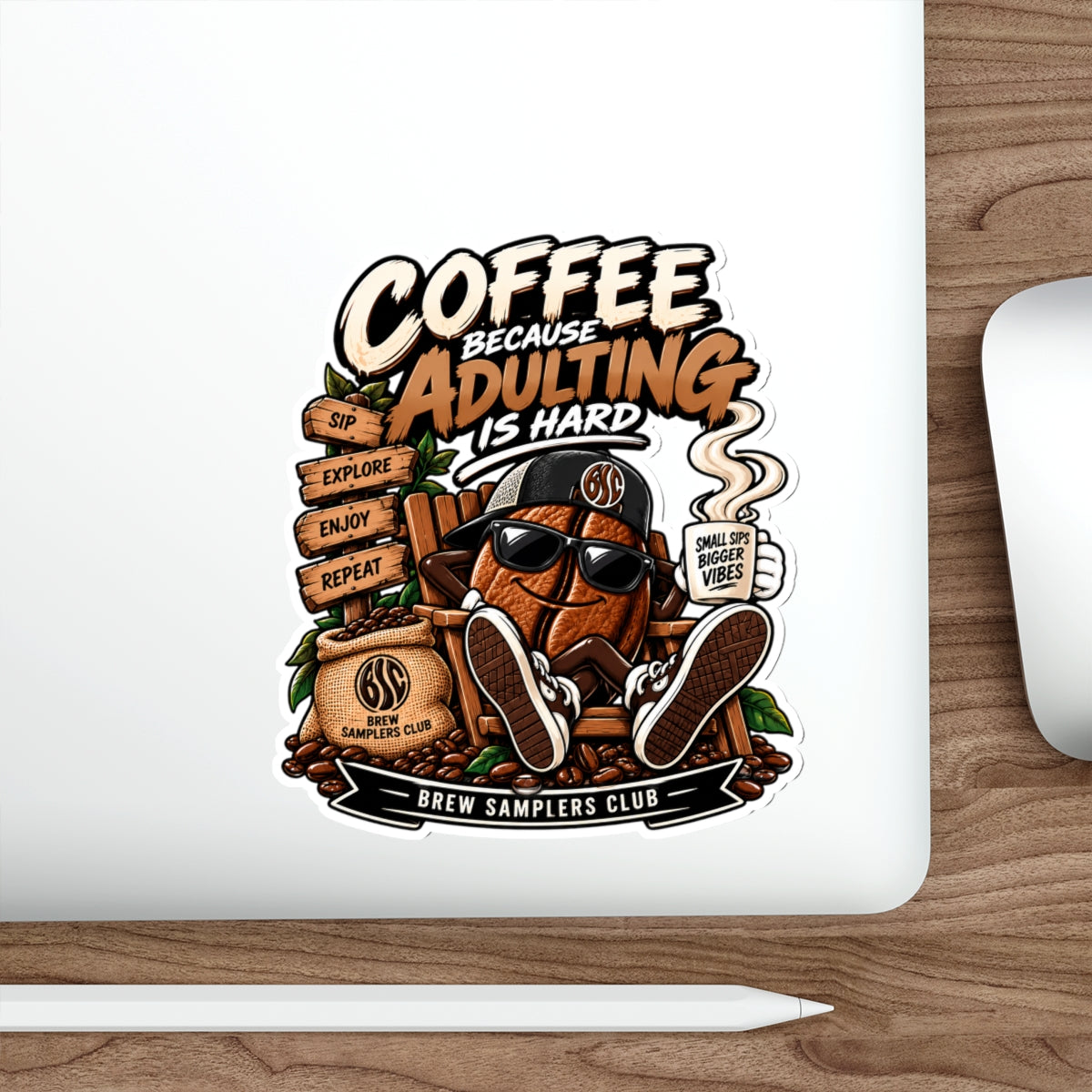 Coffee Because Adulting Is Hard Die-Cut Sticker — Funny Coffee Bean Design for Mugs, Laptops & Gifts