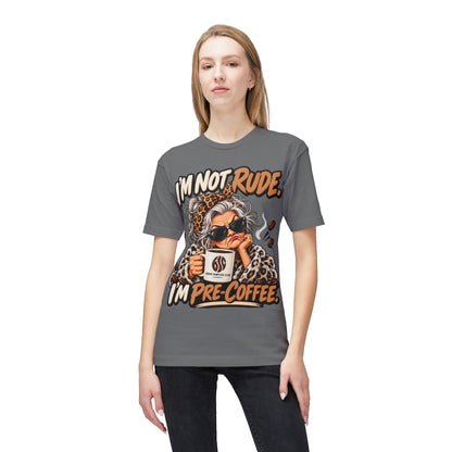 I'm Not Rude, I'm Pre-Coffee T-Shirt