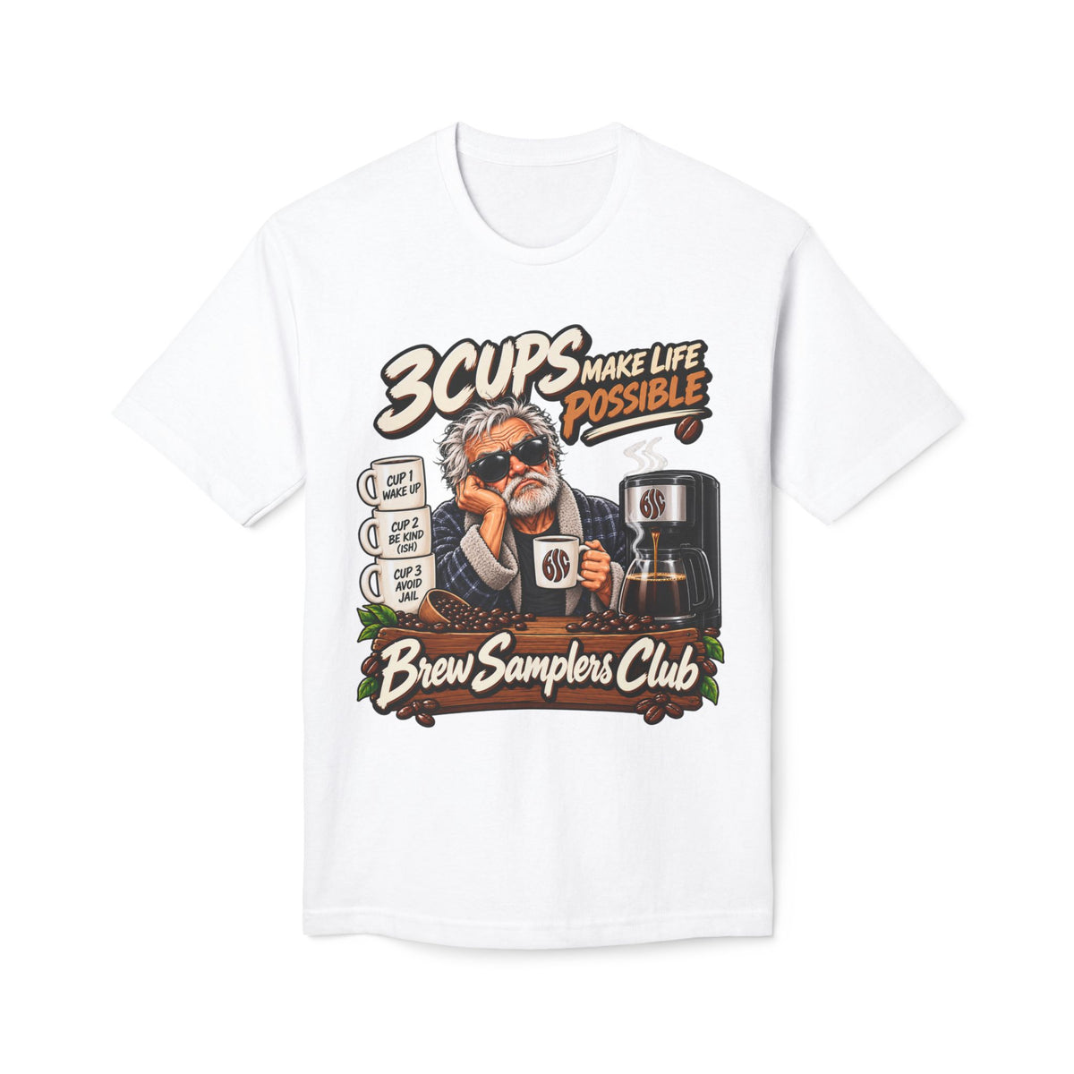 3 Cups Make Life Possible Brew Samplers Club T-Shirt