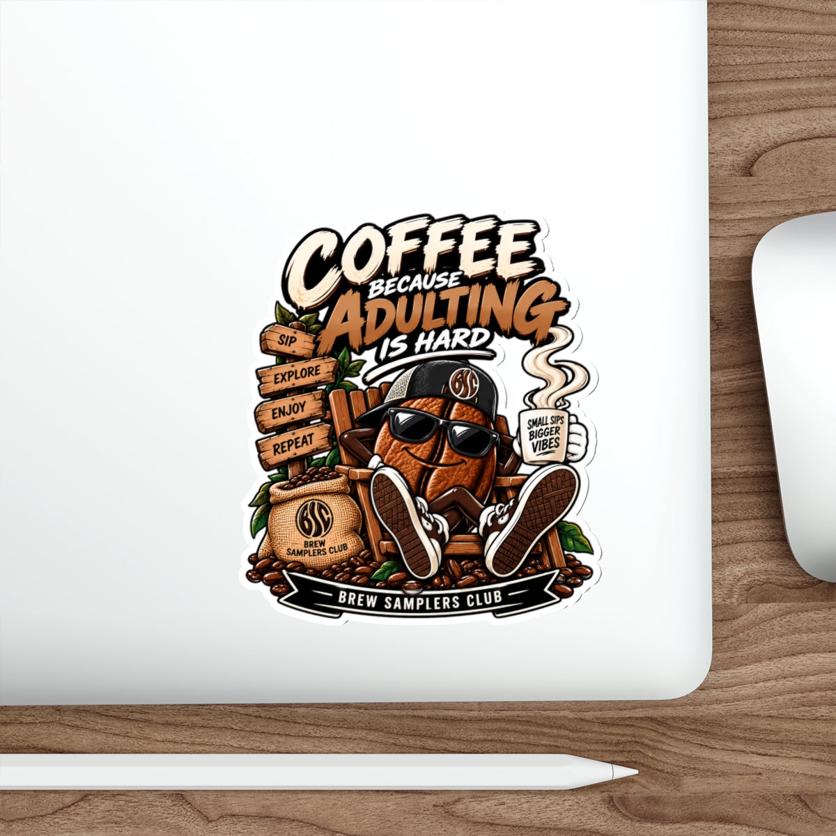 Coffee Because Adulting Is Hard Die-Cut Sticker — Funny Coffee Bean Design for Mugs, Laptops & Gifts
