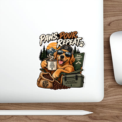 Paws, Pour, Repeat Die-Cut Sticker — Coffee-Loving Adventure Dog Design
