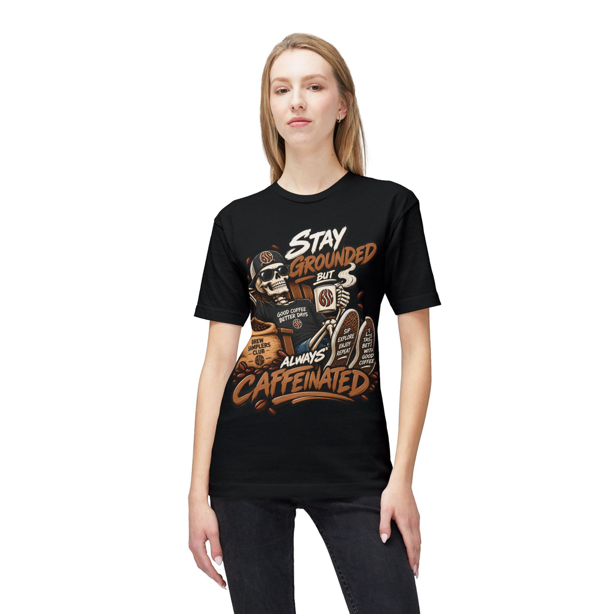 Stay Grounded But Always Caffeinated T-Shirt