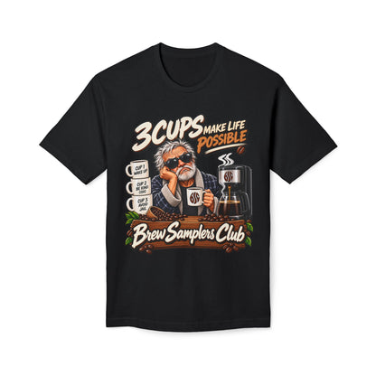 3 Cups Make Life Possible Brew Samplers Club T-Shirt