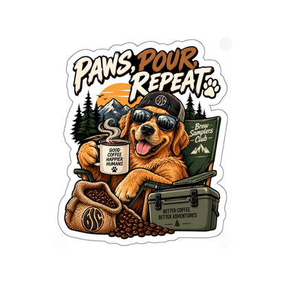 Paws, Pour, Repeat Die-Cut Sticker — Coffee-Loving Adventure Dog Design