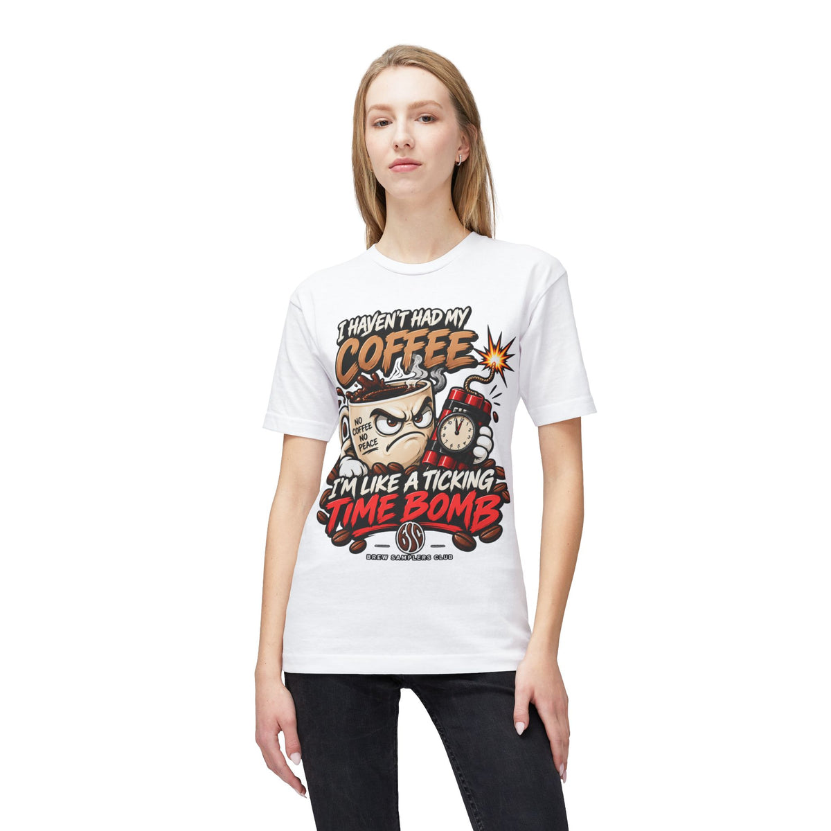 Coffee T‑Shirt “I Haven’t Had My Coffee I’m Like a Ticking Time Bomb” — Funny Caffeine Graphic Tee