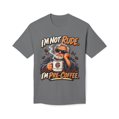 I'm Not Rude I'm Pre-Coffee T-Shirt — Funny Coffee Lover Tee