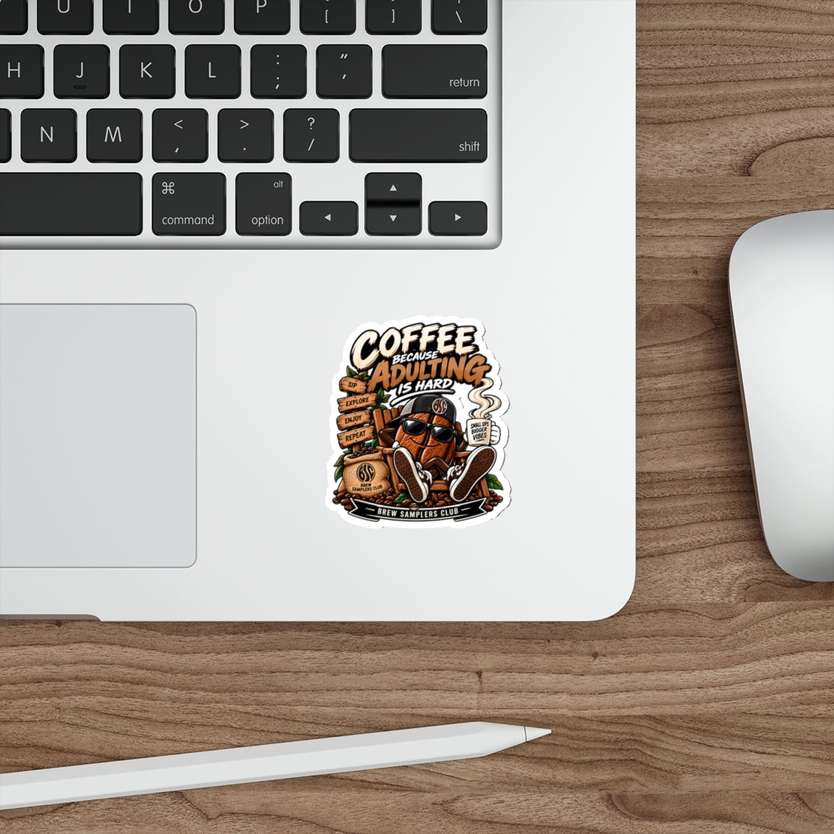 Coffee Because Adulting Is Hard Die-Cut Sticker — Funny Coffee Bean Design for Mugs, Laptops & Gifts