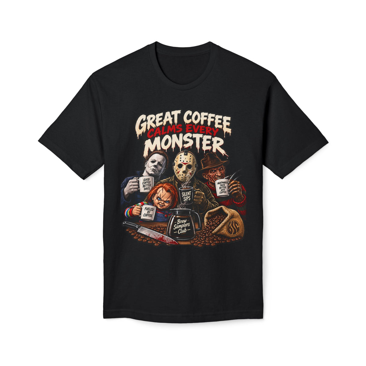 Horror Monsters Coffee T-Shirt – “Great Coffee Calms Even Monster”